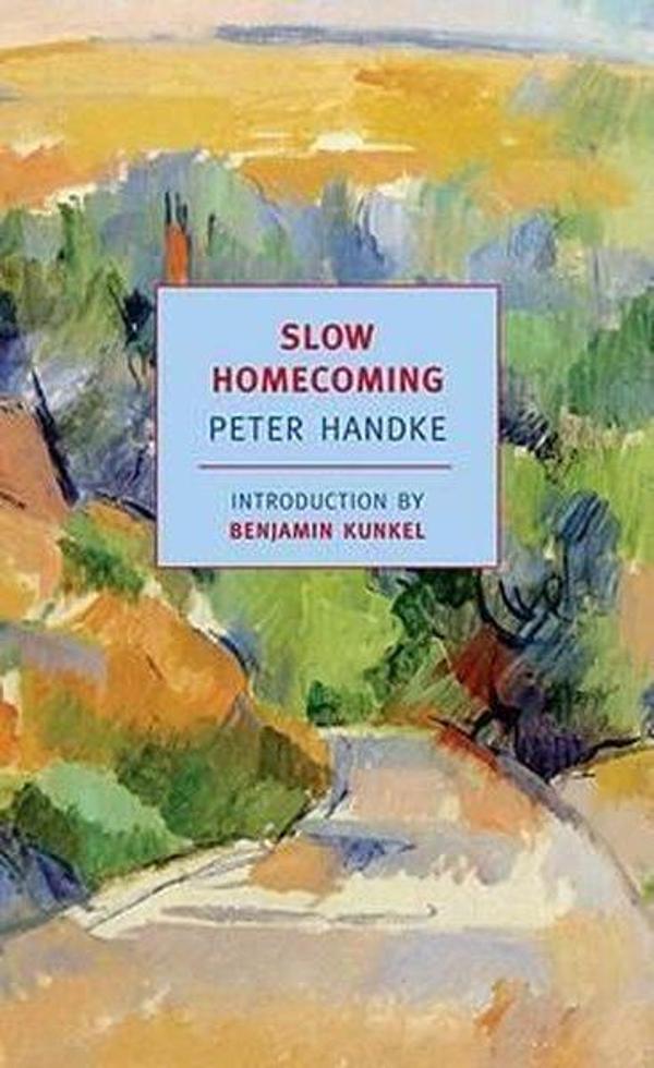 Slow Homecoming (New York Review Books Classics) - New York Review of Books - Image 1