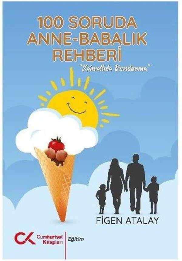 100 Soruda Anne-Babalık Rehberi - Cumhuriyet Kitapları - Image 1