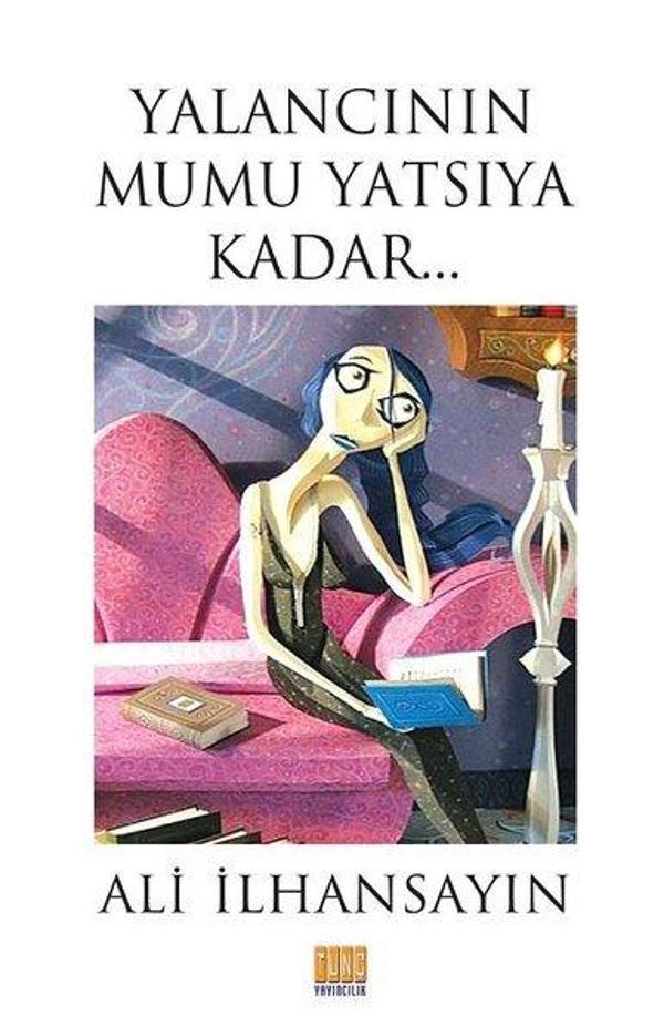 Yalancının Mumu Yatsıya Kadar.. - Tunç Yayıncılık - Image 1