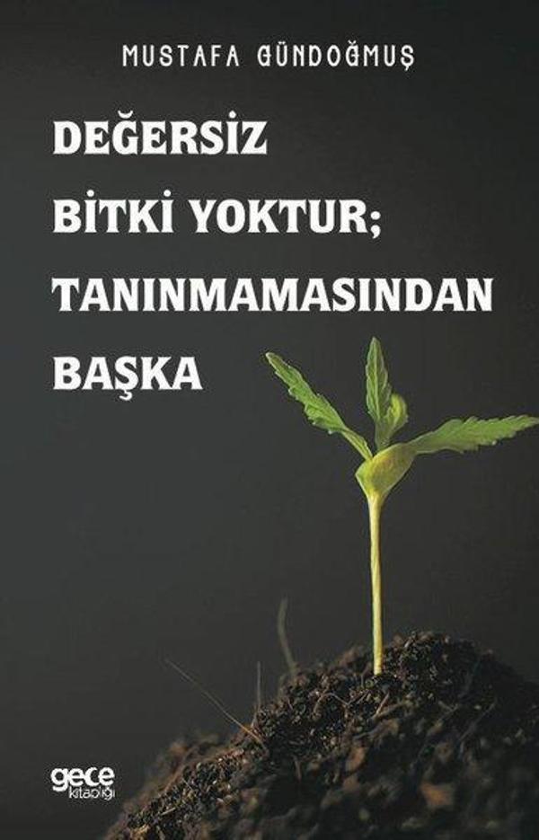 Değersiz Bitki Yoktur Tanınmamasından Başka - Gece Kitaplığı - Image 1