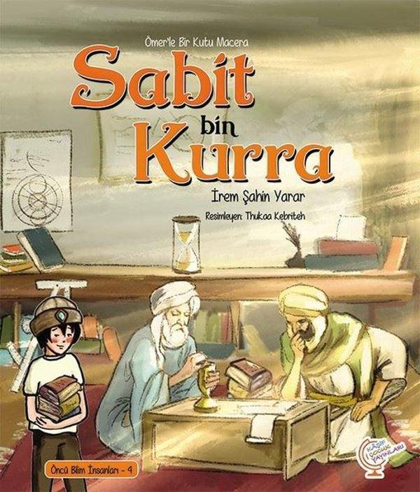 Sabit bin Kurra-Ömer'le Bir Kutu Macera - Kaşif Çocuk Yayınları - Image 1