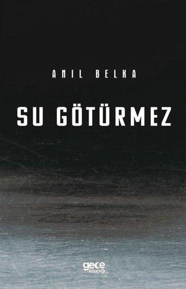 Su Götürmez - Gece Kitaplığı - Image 1