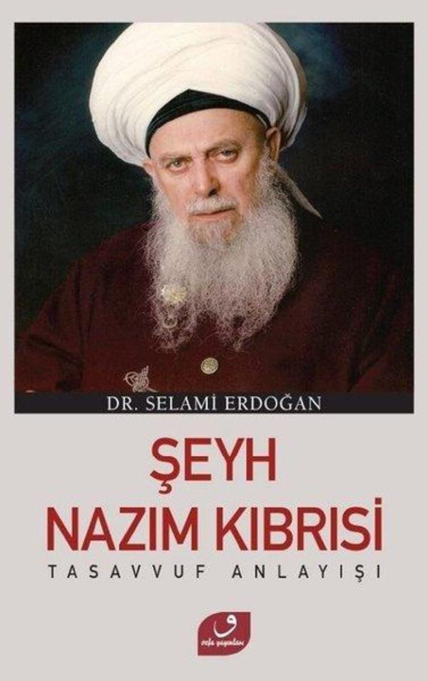 Tasavvuf Anlayışı-Şeyh Nazım Kıbrısi - Vefa Yayınları - Image 1