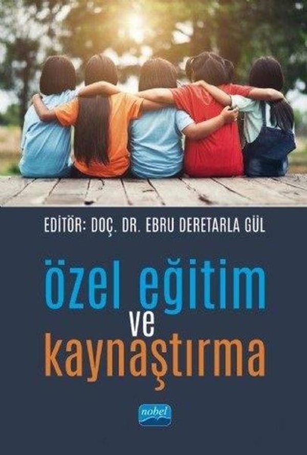 Özel Eğitim ve Kaynaştırma - Nobel Akademik Yayıncılık - Image 1
