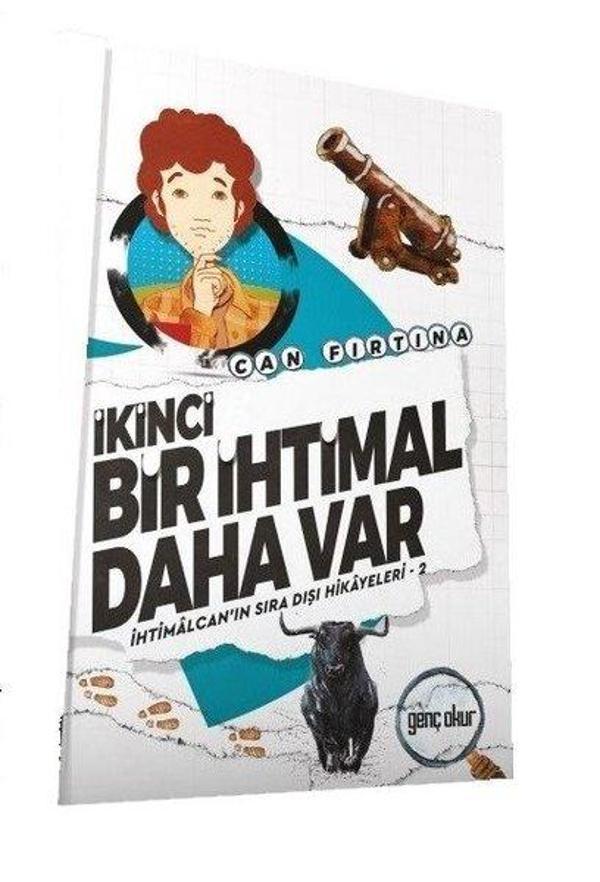 İkinci Bir İhtimal Daha Var-İhtimalcan'ın Sıra Dışı Hikayeleri 2 - Genç Okur - Image 1