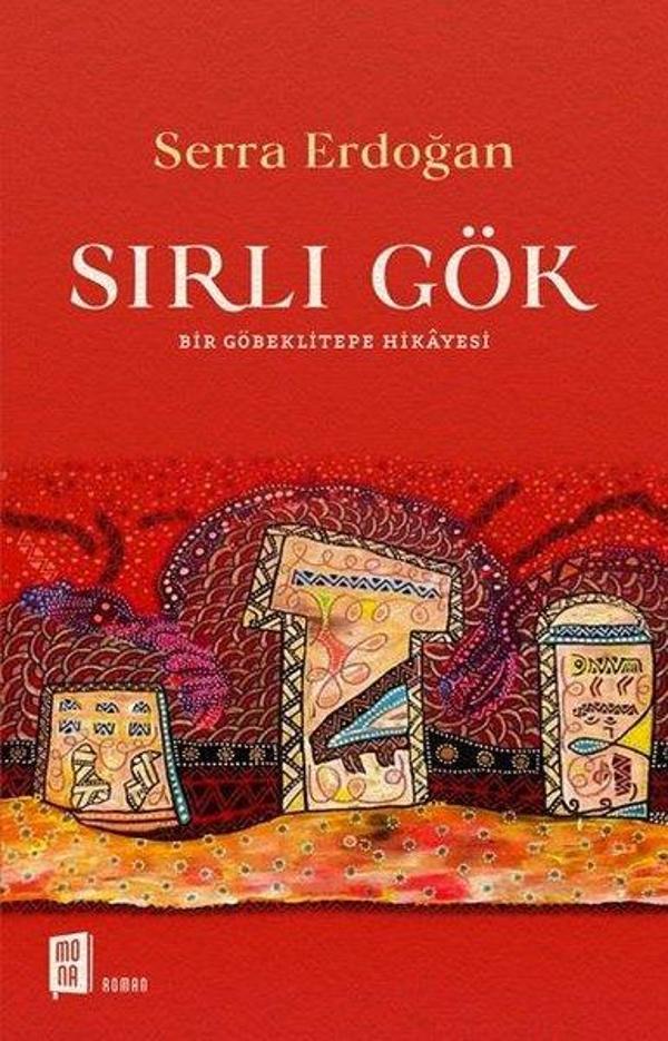 Sırlı Gök-Bir Göbeklitepe Hikayesi - Mona - Image 1