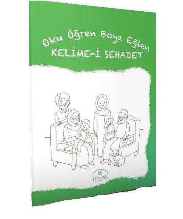 Kelime-i Şehadet-Oku Öğren Boya Eğlen - Fidan Yayınları - Image 1