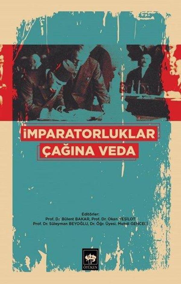 İmparatorluklar Çağına Veda - Ötüken Neşriyat - Image 1