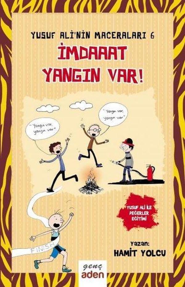 İmdaaat Yangın Var!-Yusuf Ali'nin Maceraları 6 - Aden Yayınevi - Image 1