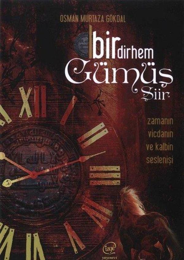 Bir Dirhem Gümüş-Şiirler - Çizge Yayıncılık - Image 1