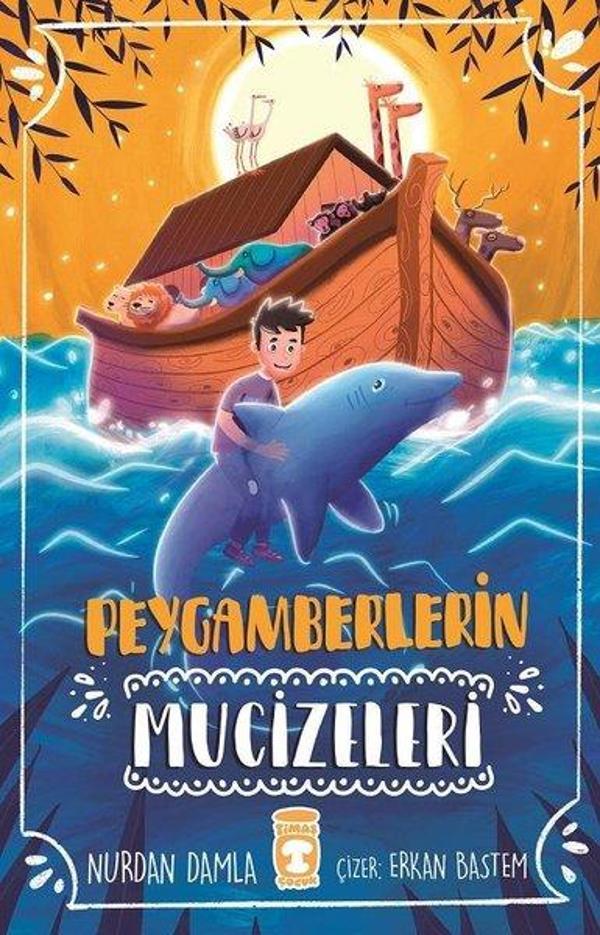 Peygamberlerin Mucizeleri - Timaş Çocuk - Image 1