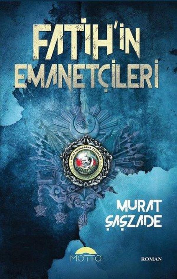 Fatih'in Emanetçileri - Motto Yayınları - Image 1