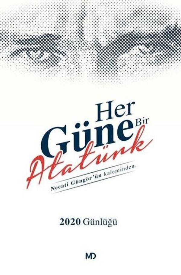 Her Güne Bir Atatürk 2020 Günlüğü - MD Basım - Image 1