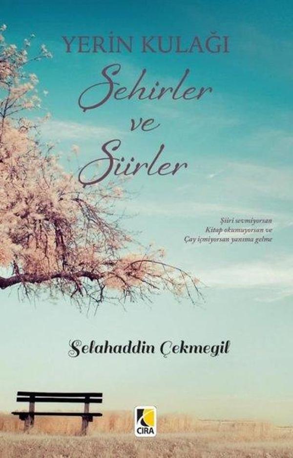 Yerin Kulağı Şehirler ve Şiirler - Çıra Yayınları - Image 1