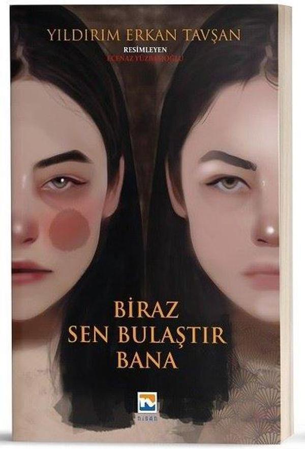 Biraz Sen Bulaştır Bana - Nisan Kitabevi Yayınları - Image 1