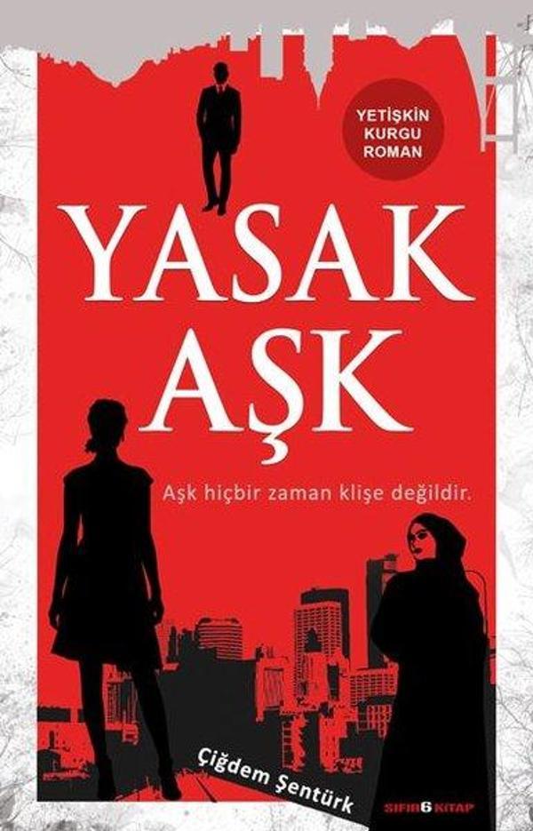 Yasak Aşk - Sıfır 6 Kitap Yayınevi - Image 1