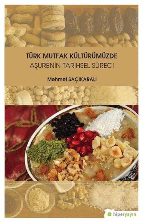 Türk Mutfak Kültürümüzde Aşurenin Tarihsel Süreci - Hiperlink - Image 1
