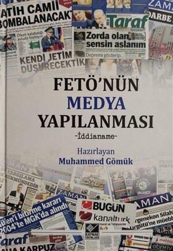 Fetö'nün Medya Yapılanması-İddianame - Kaynak Yayınları - Image 1