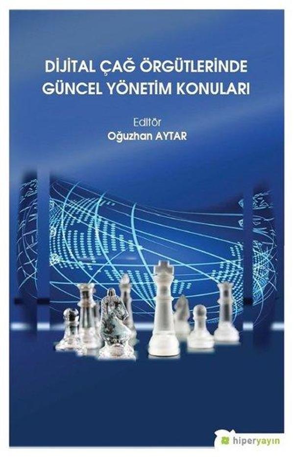 Dijital Çağ Örgütlerinde Güncel Yönetim Konuları - Hiperlink - Image 1