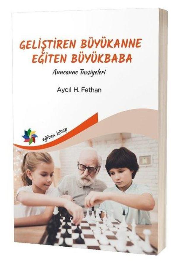 Geliştiren Büyükanne Eğiten Büyükbaba-Anneanne Tavsiyeleri - Eğiten Kitap - Image 1