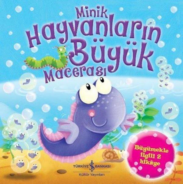 Minik Hayvanların Büyük Macerası - İş Bankası Kültür Yayınları - Image 1