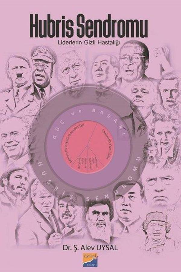Hubris Sendromu-Liderlerin Gizli Hastalığı - Siyasal Kitabevi - Image 1
