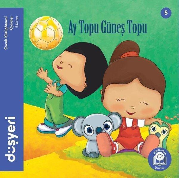 Ay Topu Güneş Topu 5.Kitap - Düşyeri Yayınları - Image 1