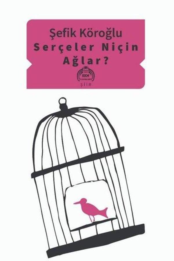 Serçeler Niçin Ağlar? - Kurgu Kültür - Image 1