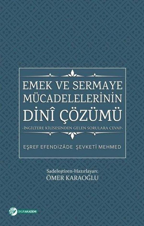 Emek ve Sermaye Mücadelelerinin Dini Çözümü - Okur Akademi - Image 1