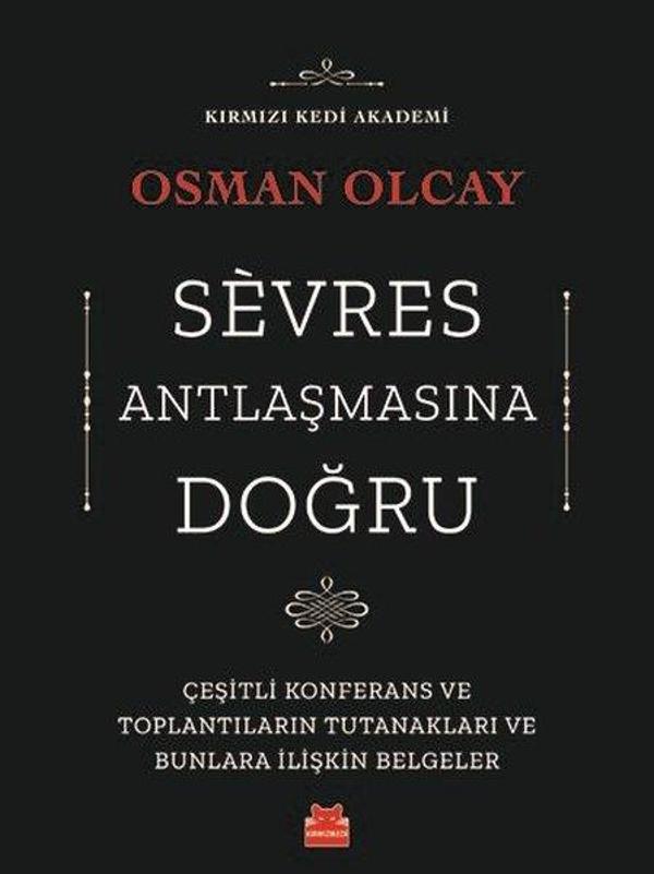 Sevres Antlaşmasına Doğru - Kırmızı Kedi Yayınevi - Image 1