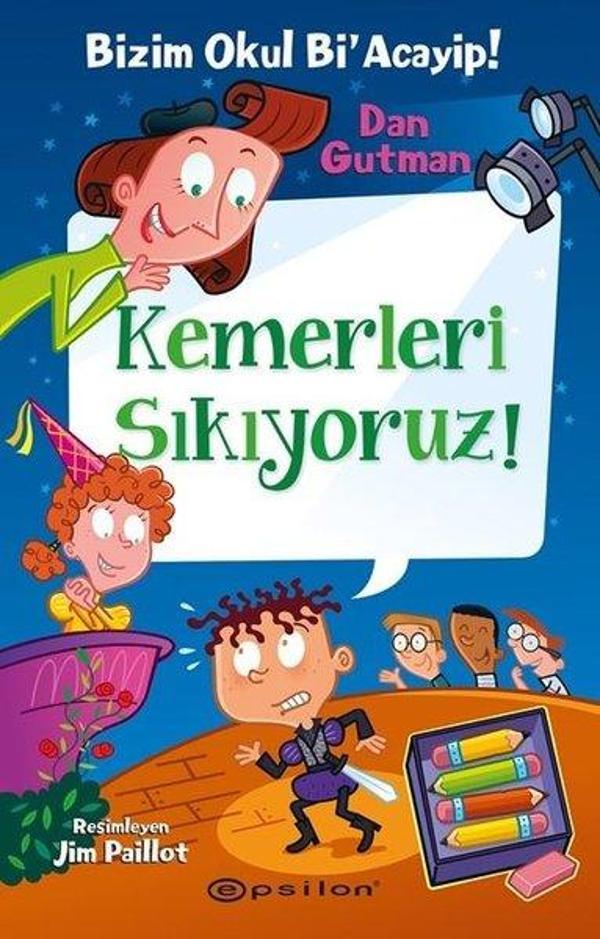 Kemerleri Sıkıyoruz! Bizim Okul Bi Acayip-15 - Epsilon Yayınevi - Image 1