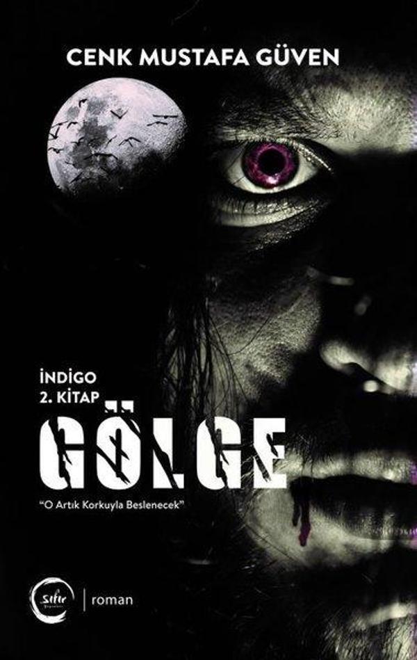 Gölge-İndigo 2.Kitap - Sıfır Yayınları - Image 1