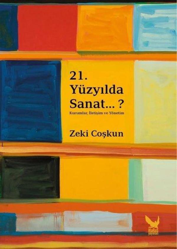21.Yüzyılda Sanat..? - İkaros Yayınları - Image 1