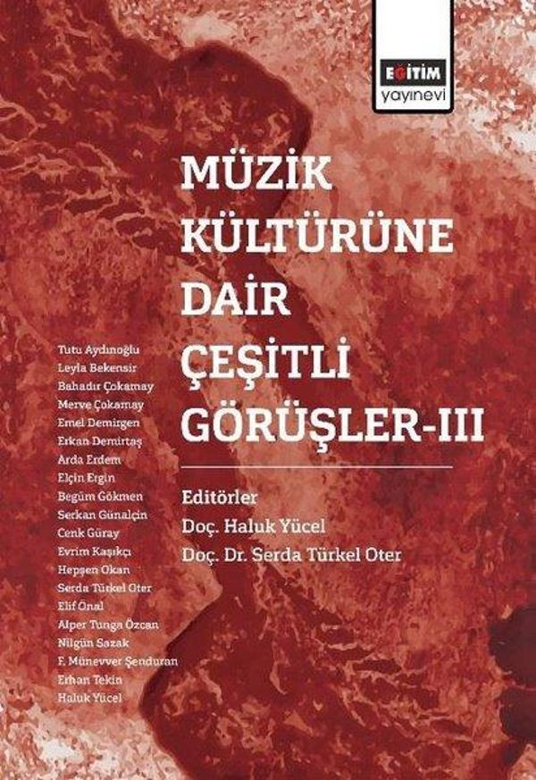 Müzik Kültürüne Dair Çeşitli Görüşler-3 - Eğitim Yayınevi - Image 1