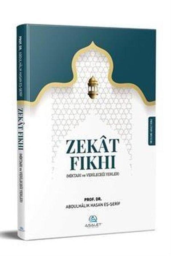 Zekat Fıkhı-Miktari ve Verileceği Yerler - Asalet Yayınları - Image 1
