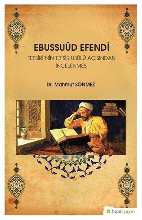 Ebussuud Efendi-Tefsiri'nin Tefsir Usulü Açısından İncelenmesi - Hiperlink - Image 1