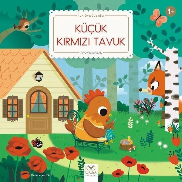 Küçük Kırmızı Tavuk-İlk Öykülerim - 1001 Çiçek - Image 1