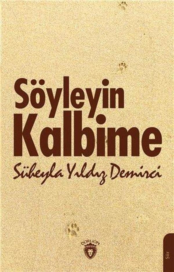 Söyleyin Kalbime - Dorlion Yayınevi - Image 1