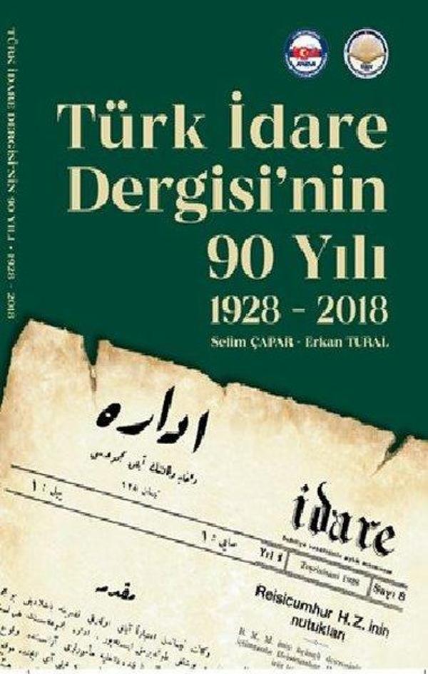 Türk İdare Dergisi'nin 90 Yılı 1928-2018 - TİAV - Image 1