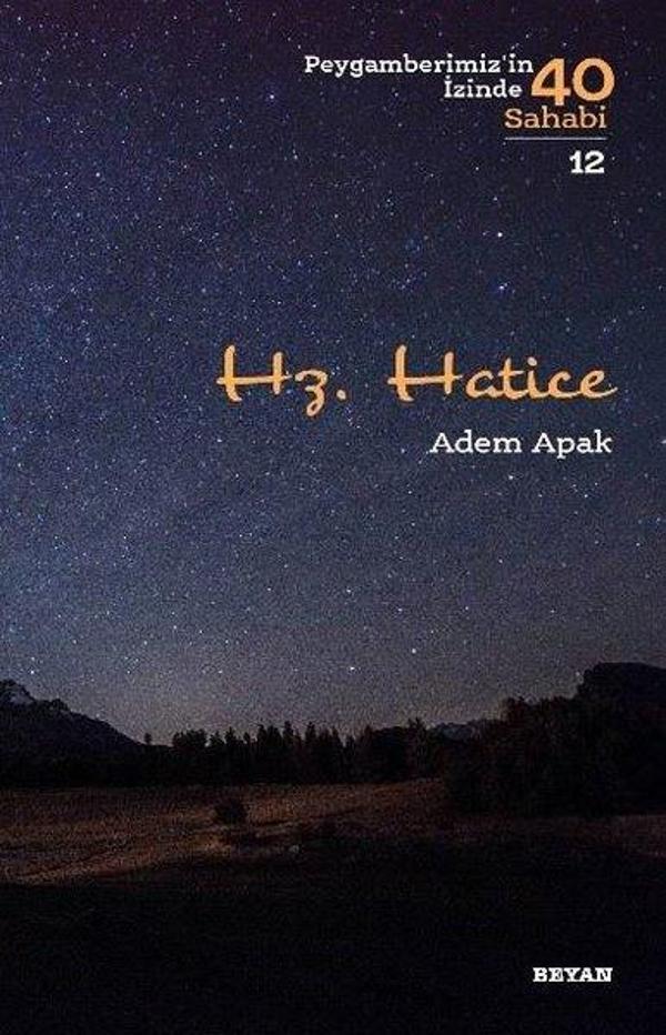Hz.Hatice-Peygamberimiz'in İzinde 40 Sahabi-12 - Beyan Yayınları - Image 1