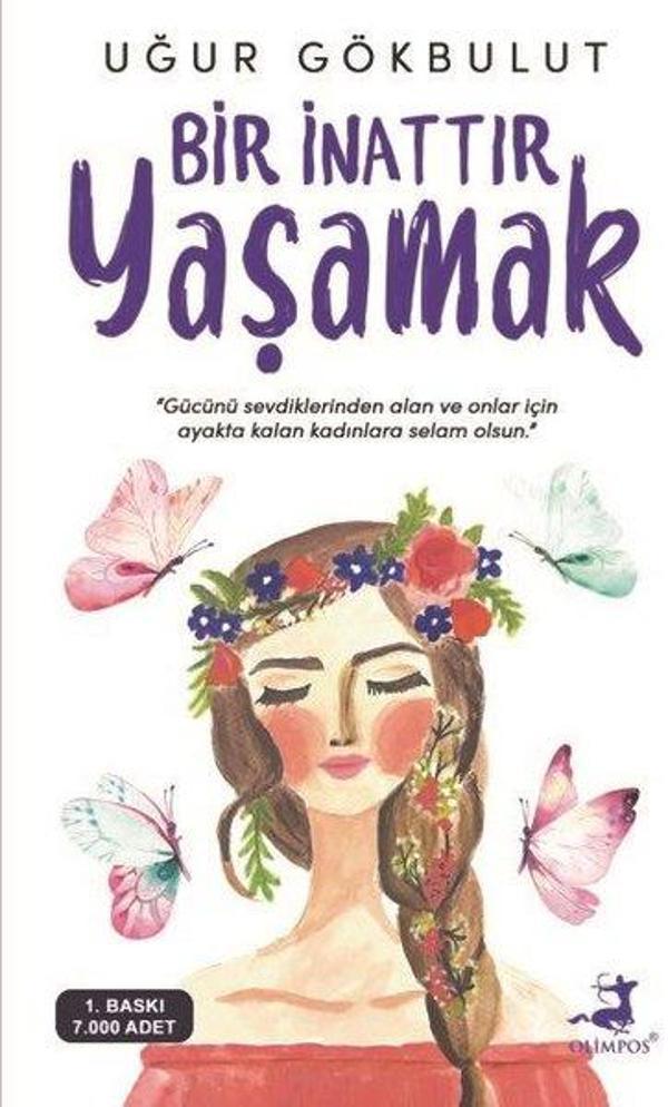 Bir İnattır Yaşamak - Olimpos Yayınları - Image 1