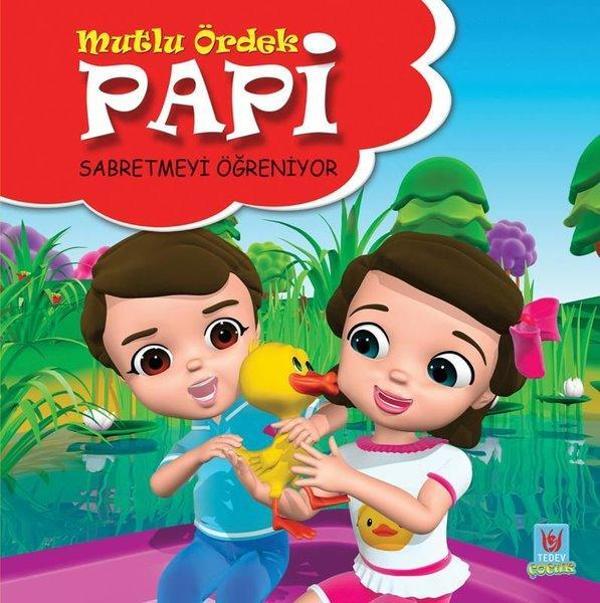Mutlu Ördek Papi-Sabretmeyi Öğreniyor - Türk Edebiyatı Vakfı Yayınları - Image 1