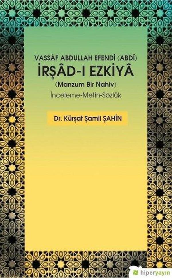 Vassaf Abdullah Efendi-İrşad-ı Ezkiya İnceleme-Metin-Sözlük - Hiperlink - Image 1