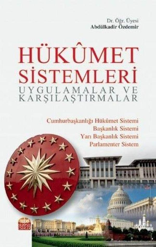 Hükümet Sistemleri Uygulamalar ve Karşılaştırmalar - Nobel Bilimsel Eserler - Image 1