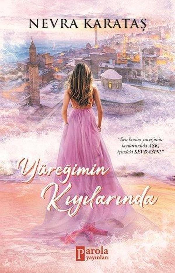 Yüreğimin Kıyılarında - Parola Yayınları - Image 1