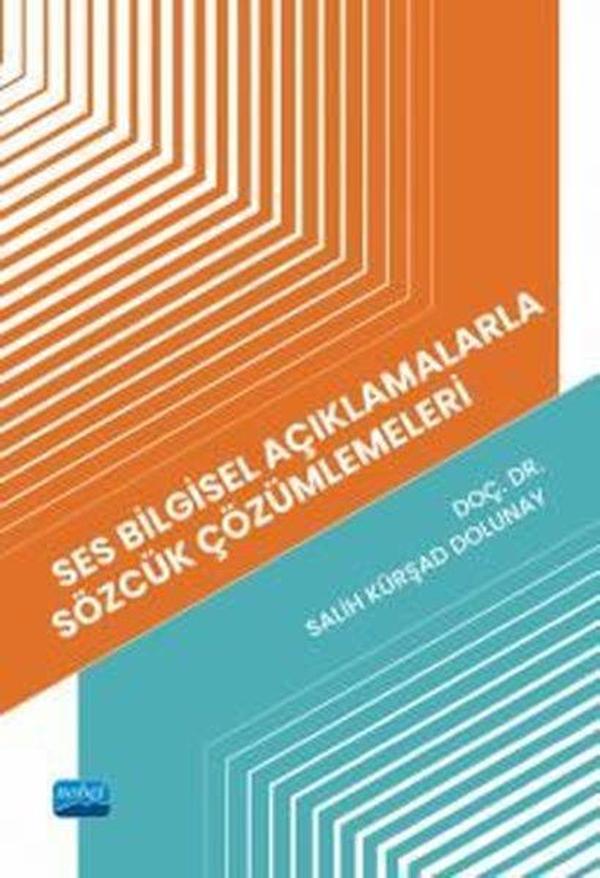 Ses Bilgisel Açıklamalarla Sözcük Çözümlemeleri - Nobel Akademik Yayıncılık - Image 1