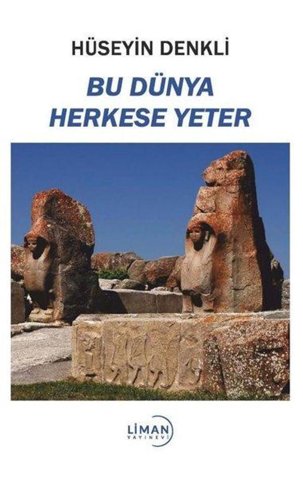 Bu Dünya Herkese Yeter - Liman Yayınevi - Image 1