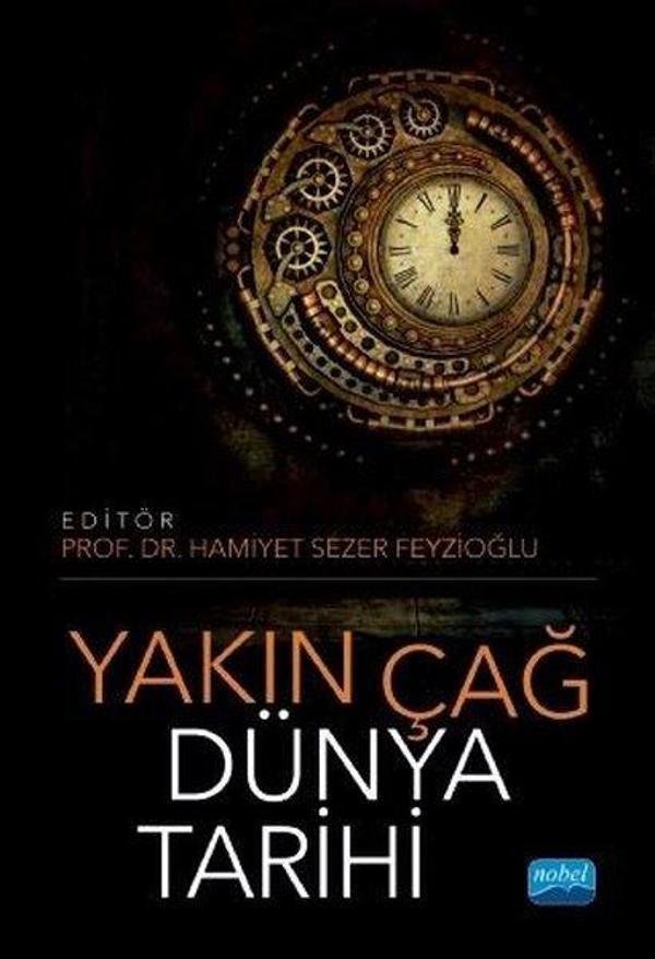 Yakın Çağ Dünya Tarihi - Nobel Akademik Yayıncılık - Image 1