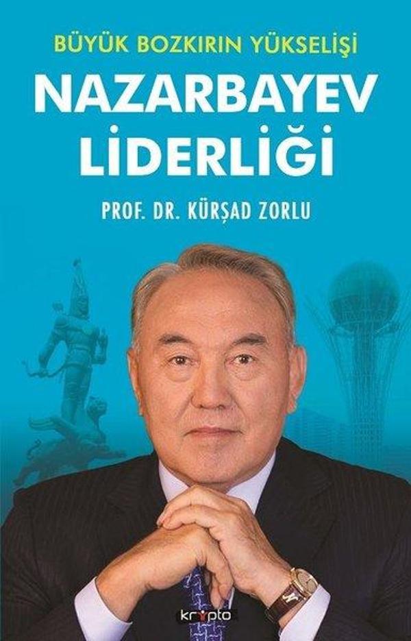 Büyük Bozkırın Yükselişi-Nazarbayev Liderliği - Kripto - Image 1