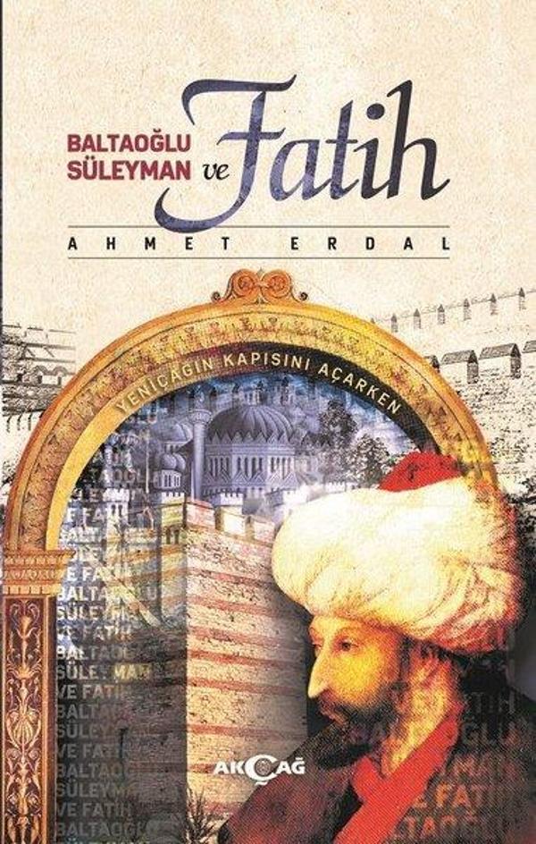 Baltaoğlu Süleyman ve Fatih - Akçağ Yayınları - Image 1